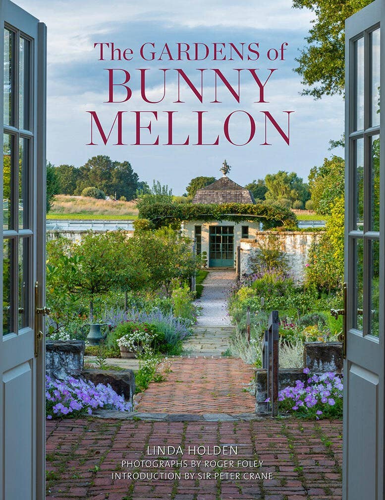 The Gardens of Bunny Mellon Book